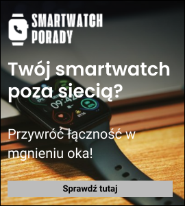 Co zrobić, gdy smartwatch nie jest w sieci?